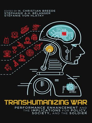 cover image of Transhumanizing War